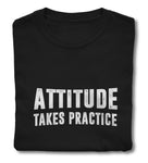 T-Shirt - Attitude