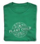 T-Shirt - Plant Child