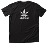 T-Shirt -  Ididhash